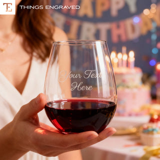 Custom Engraved Stemless Wine Glass – Personalized 15oz Wine Lovers Gift Things Engraved