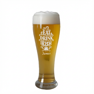 Eat Drink and Be Irish Round Pilsner Glass